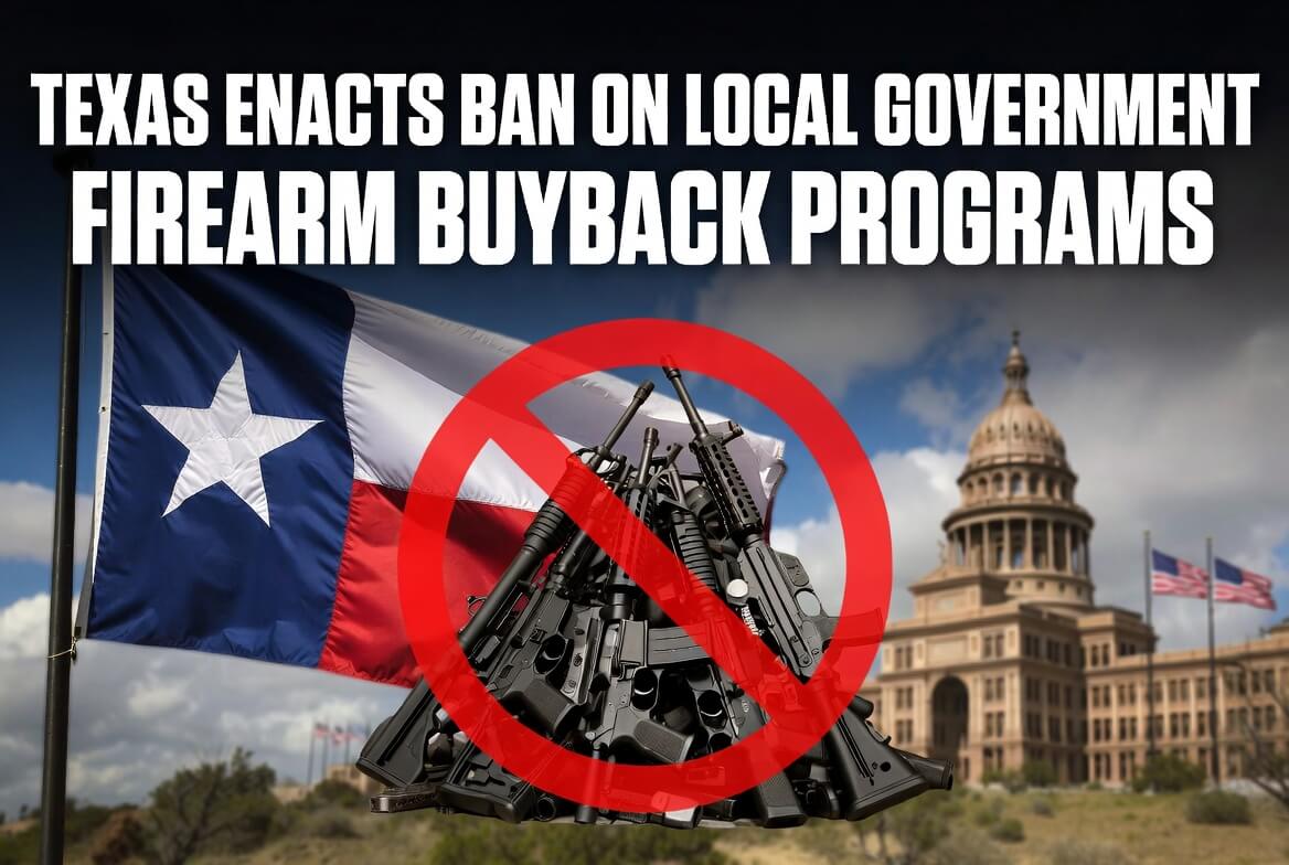 Texas Enacts Ban on Local Government Firearm Buyback Programs